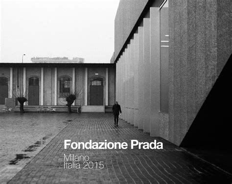 alessio bardus prada|Fondazione Prada by Antonello Livrano .